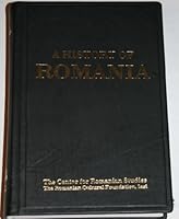 A History of Romania (Romanian Civilization Studies Volume VII) B0088JOACO Book Cover