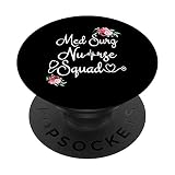 Med Surg Nurse Squad Team Crew Medical Chirurgical infirmière RN PopSockets PopGrip Interchangeable