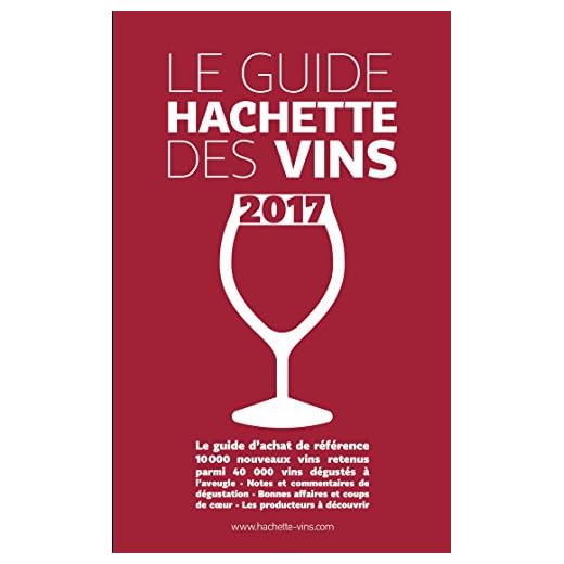 Guide Hachette des Vins 2017