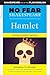 Hamlet: No Fear Shakespeare Deluxe Student Editions - Shakespeare Side-by-Side Plain English