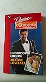 Undercover Groom (Fortune's Children The Brides)