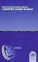 Code for existing ships carrying liquefied gases in bulk 9280110519 Book Cover