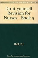 Do-it-yourself Revision for Nurses: Bk. 1 0702003700 Book Cover