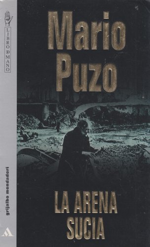 La Arena Sucia [Spanish] 8425330122 Book Cover
