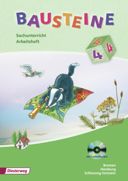 BAUSTEINE Sachunterricht / BAUSTEINE Sachunterricht - Ausgabe 2008 für Bremen, Hamburg und Schleswig-Holstein: Ausgabe 2008 / Arbeitsheft 4 mit Lernsoftware