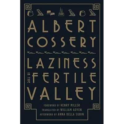 Laziness in the Fertile Valley