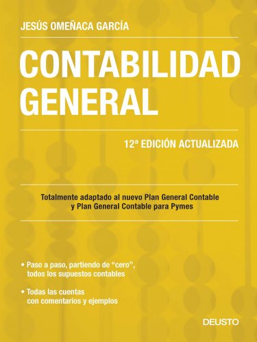 Contabilidad General, 12ª Edición (FINANZAS Y CONTABILIDAD) Contabilidad General, 12ª Edición (FINANZAS Y CONTABILIDAD)