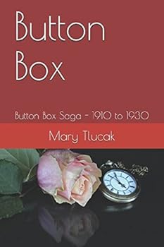 Paperback Button Box: Button Box Saga - 1910 to 1930 Book