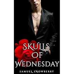 Skulls of Wednesday Audiolibro Por Samuel Snowberry arte de portada