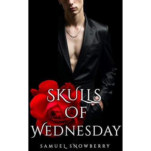 Skulls of Wednesday Audiolibro Por Samuel Snowberry arte de portada