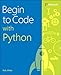 Begin to Code with Python