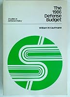 The 1986 Defense Budget (Studies in Defense Policy) 0815748779 Book Cover