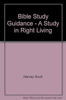 Hardcover Bible Study Guidance - "A Study in Right Living" Book