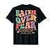 Auf günstig Kaufen-Faith Over Fear, Psalms 118:6 Christliche Bibel, Wort auf der Rückseite T-Shirt