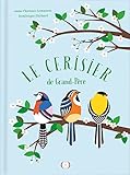grand livre pop up petit prince  Le cerisier de Grand-Père · Livre pop-up · Album des 4 saisons · dès 3 ans