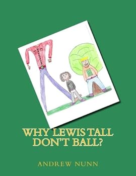 Paperback Why Lewis Tall don't ball? Book