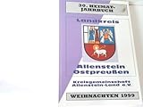 allenstein januar 1945  Landkreis Allenstein Ostpreußen. 30. Heimat-Jahrbuch. Weihnachten 1999