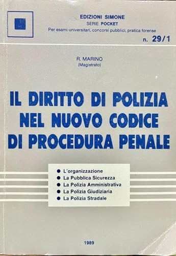  Il diritto di polizia nel nuovo codice di procedura penale [Edizione 1989]