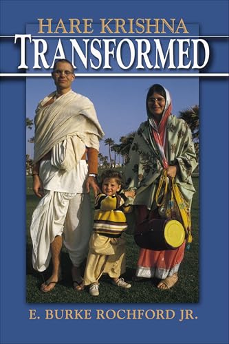 Hare Krishna Transformed (New and Alternative Religions Book 1)