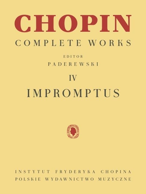 Chopin - Impromptus Complete Works Vol iV | Piano Sheet Music Songbook | Intermediate to Advanced Classical...