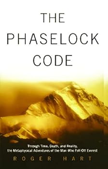 Paperback The Phaselock Code: Through Time, Death and Reality: The Metaphysical Adventures of Man Book
