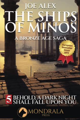 The Ships of Minos 5: A Bronze Age Saga Classic 2919820362 Book Cover