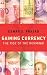 Gaining Currency: The Rise of the Renminbi