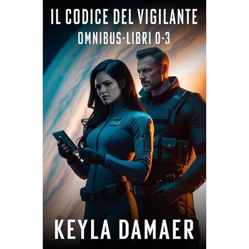 Il Codice del Vigilante Omnibus-Libri 0-3 Audiolibro Por Keyla Damaer arte de portada