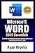 Produktbild Microsoft Word 2025 Essentials: Your Step-by-Step Handbook to Proficiency: Learn the latest features and tools to create professional documents with ease
