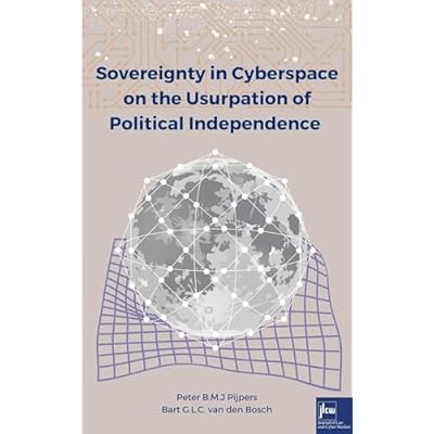 Sovereignty in Cyberspace on the Usurpation of Political Independence