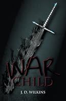 War Child 1458215334 Book Cover
