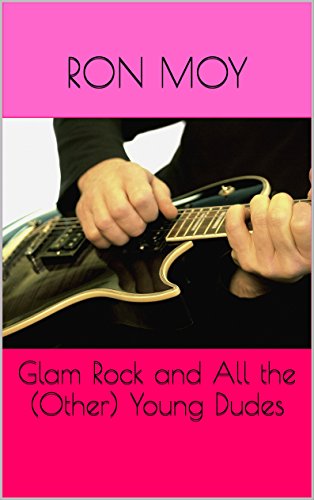 Glam Rock and All the (Other) Young Dudes