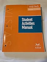 Vistas: Student Activities Manual 1543304060 Book Cover