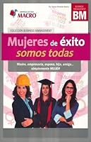 MUJERES DE EXITO SOMOS TODAS 6123041215 Book Cover