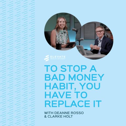 To Stop A Bad Money Habit, You Have To Replace It
