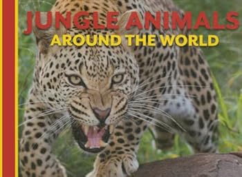 Library Binding Jungle Animals Around the World Book