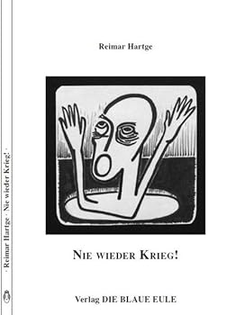 Nie Wieder Krieg!: Wege Zur Rückeroberung Des Friedens