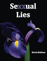Sexxual Lies 0989930130 Book Cover