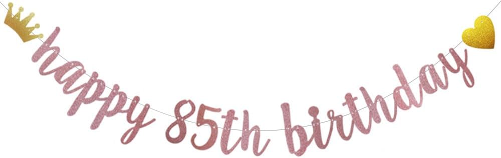 Happy 85th Birthday Banner, Pre-Strung,Rose Gold Glitter Paper Garlands for 85th Birthday Party Decoratiopns Supplies, Letters Rose Gold,ABCpartyland