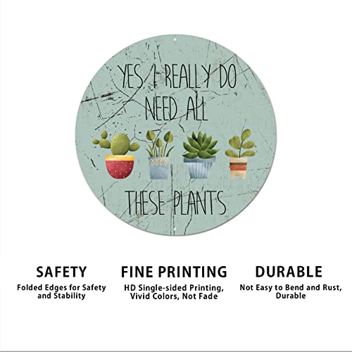 Littlegrove Seeds Vintage Plants Signs Yes I Really Do Need All These Plants Aluminum Metal Sign Tropical Houseplant Rustic Wall Art Farmhouse Decorative Sign Indoor & Outdoor Decor 9X9In #TOP5