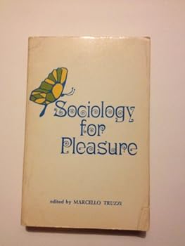 Paperback Sociology for pleasure Book