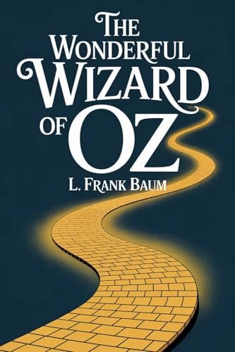 The Wonderful Wizard of Oz