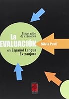 La Evaluacion en Espanol Lengua Extranjera (Spanish Edition) 9871300131 Book Cover