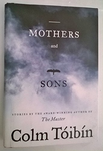 Mothers and Sons: Stories