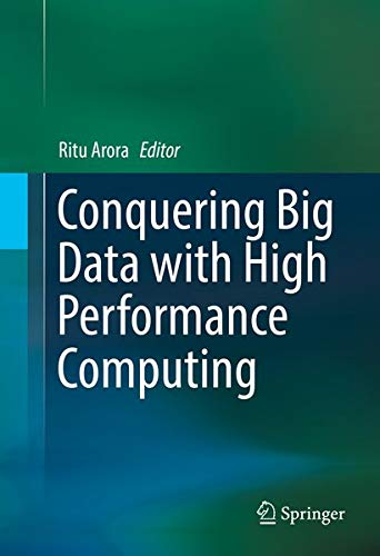 Buy Conquering Big Data with High Performance Computing — BookShops.in