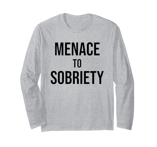 Menace to Sobriety Anniversary Mens Womens Sober AA Recovery ����T�V���c