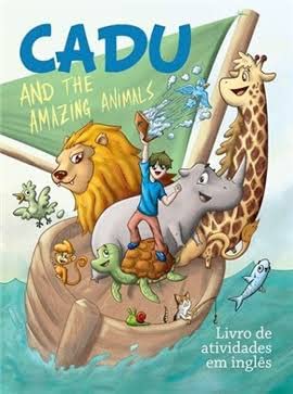 Cadu and the Amazing Animals