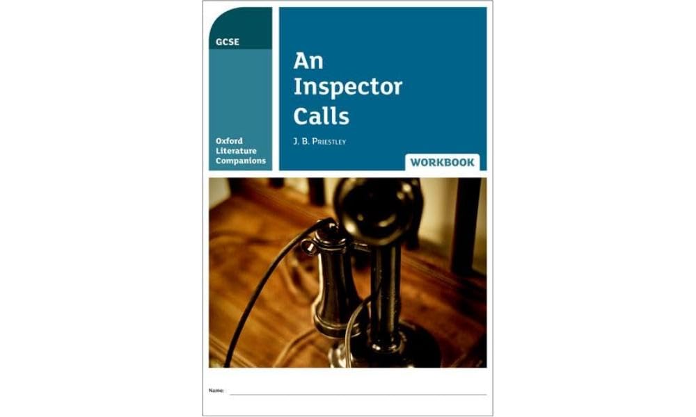 OLC AN INSPECTOR CALLS WORKBOOK: Get Revision with Results (Oxford Literature Companions)