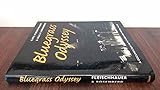 Bluegrass Odyssey: A Documentary in Pictures and Words, 1966-86 (Music in American Life)