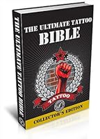The Ultimate Tattoo Bible B002CMY41K Book Cover